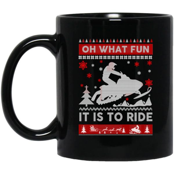 Snowmobile Sweater Christmas Oh What Fun It Is To Ride Mug