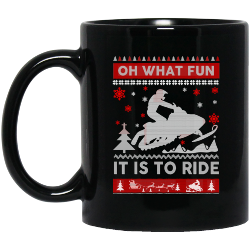 Snowmobile Sweater Christmas Oh What Fun It Is To Ride Mug Snowmobile Sweater Christmas Oh What Fun It Is To Ride Mug