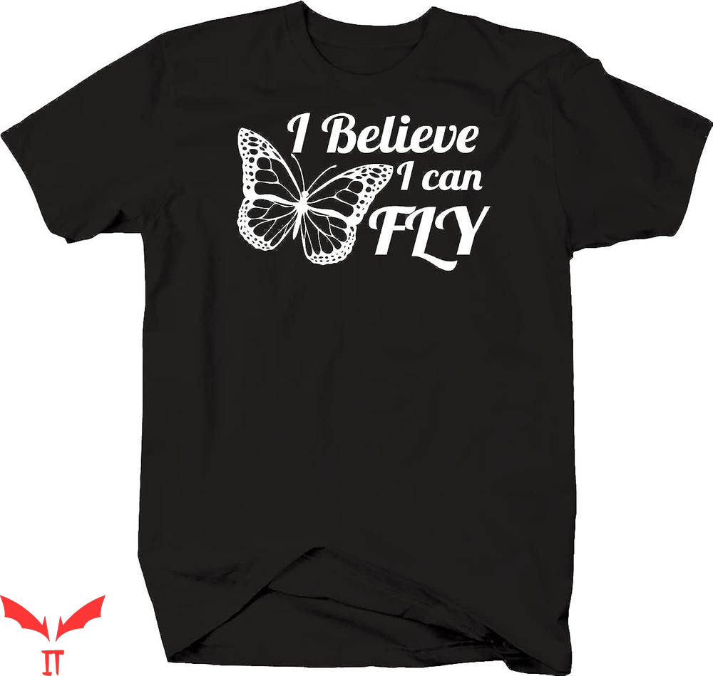 Song Lyric T-shirt I Believe I Can Fly Song Lyric T-shirt Song Lyric T-shirt I Believe I Can Fly Song Lyric T-shirt