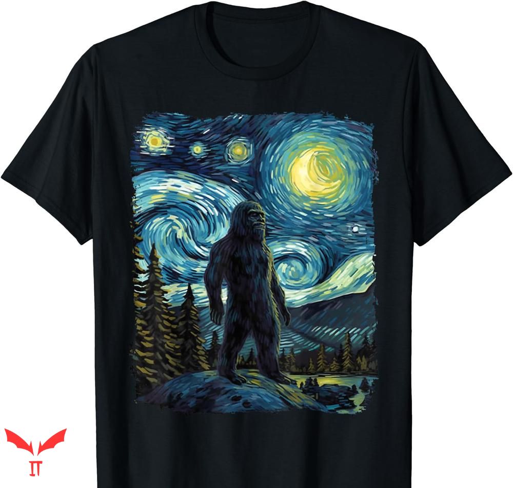 Starry Night T-shirt Bigfoot Starry Night Van Gogh Starry Night T-shirt Bigfoot Starry Night Van Gogh