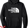 Stay Sober Hoodie The Life Awesome Recovery Pullover