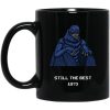 Still The Best 1973 Mug