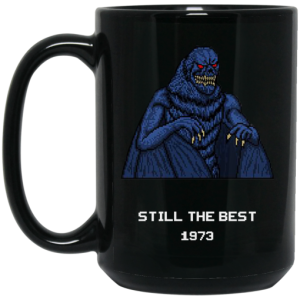 Still The Best 1973 Mug 4