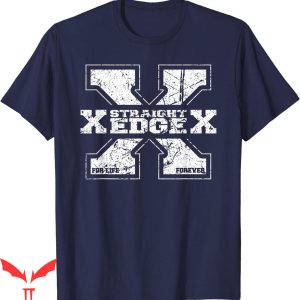 Straight Edge T-Shirt Saying Quote For Lifestyle