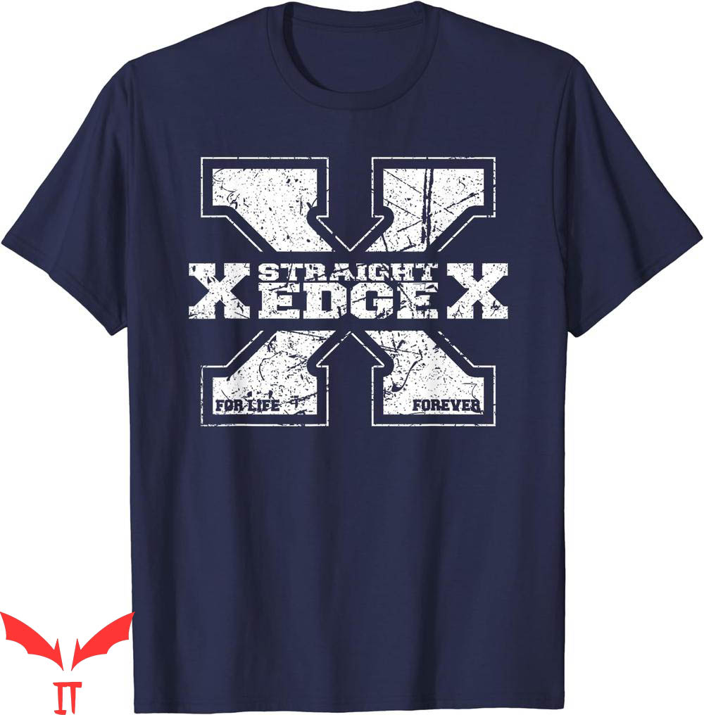 Straight Edge T-Shirt Saying Quote For Lifestyle Straight Edge T-Shirt Saying Quote For Lifestyle