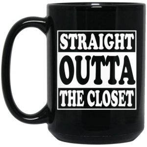 Straight Outta The Closet Mug 3