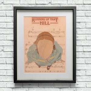 Stranger Things Running Up That Hill Music Poster 3