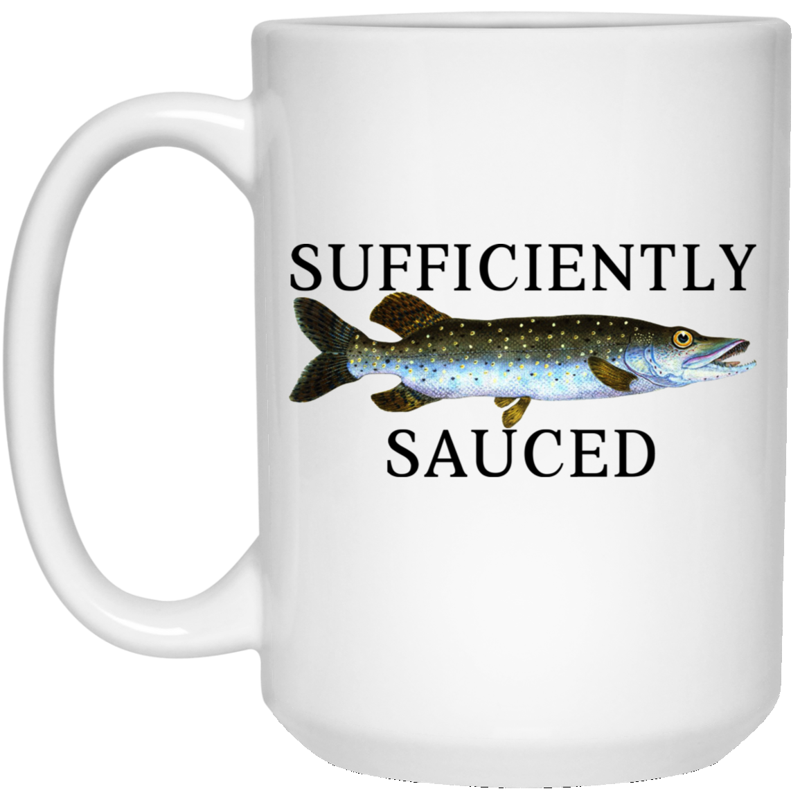 Sufficiently Sauced Mug Sufficiently Sauced Mug