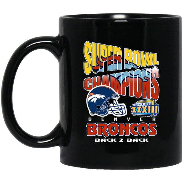 Super Bowl Champions Denver Broncos Back 2 Back Mug