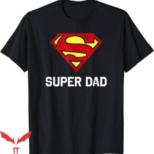 Super Dad T-Shirt Fathers Day Super Dad Logo TShirt Trending