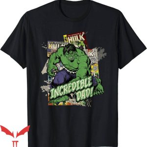 Super Dad T-Shirt Marvel Hulk Incredible Dad Tee Trending