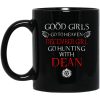 Supernatural Good Girls Go To Heaven December Girl Go Hunting With Dean Mug