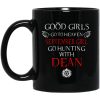 Supernatural Good Girls Go To Heaven September Girl Go Hunting With Dean Mug