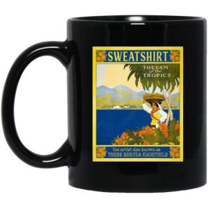 Sweatshirt The Gem Of The Tropics Mug 3
