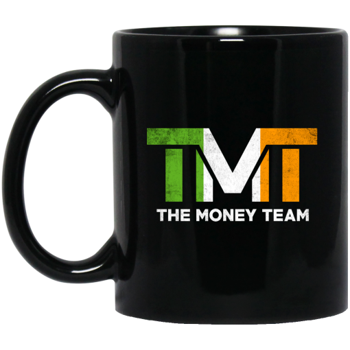 TMT - The Money Team Mug TMT - The Money Team Mug