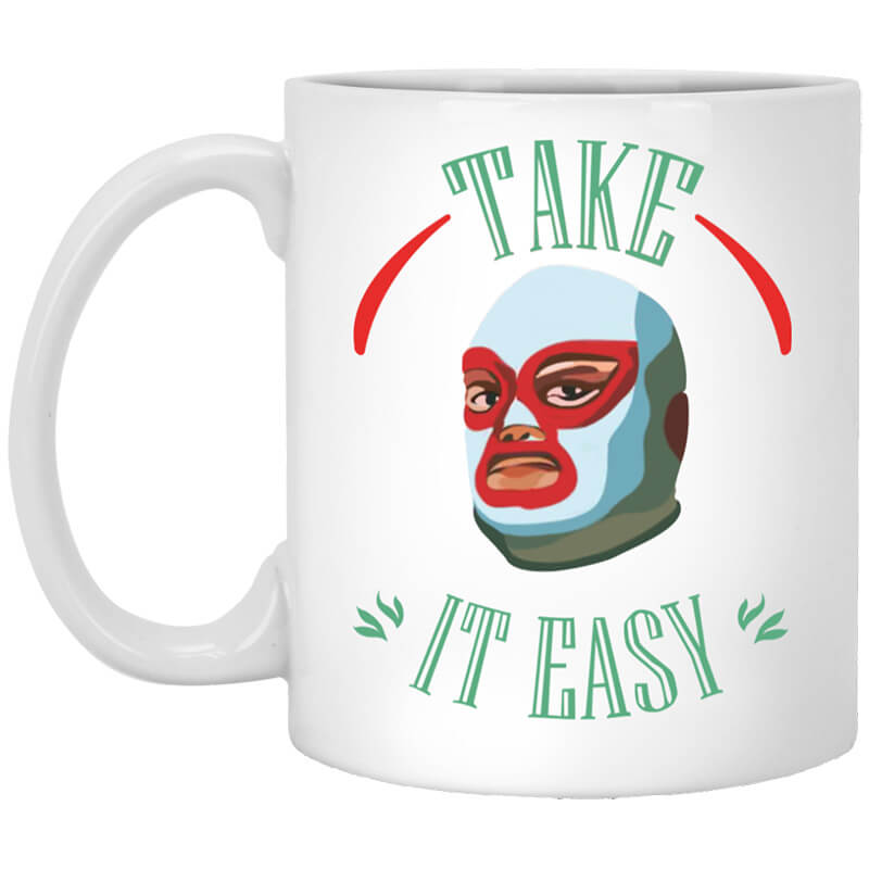 Take It Easy Mug Take It Easy Mug