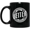 Tavarish Build it Better Build it Cheaper Mug
