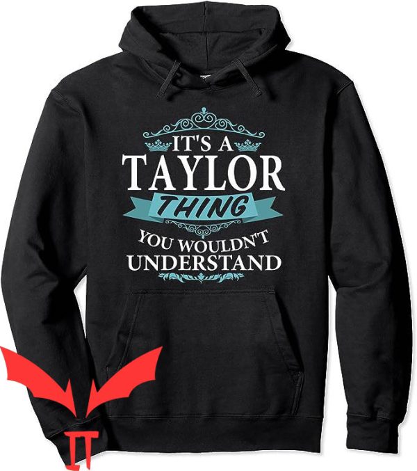 Taylor Swift Blind For Love Hoodie It’s A Taylor Thing
