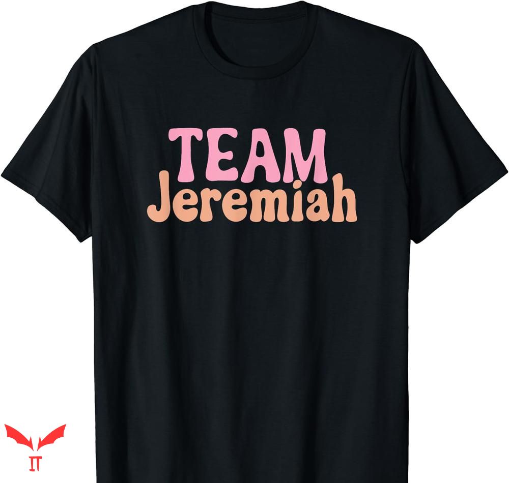 Team Jeremiah T-shirt Cute Pink Team Jeremiah T-shirt Cute Pink
