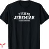 Team Jeremiah T-shirt Proud Family
