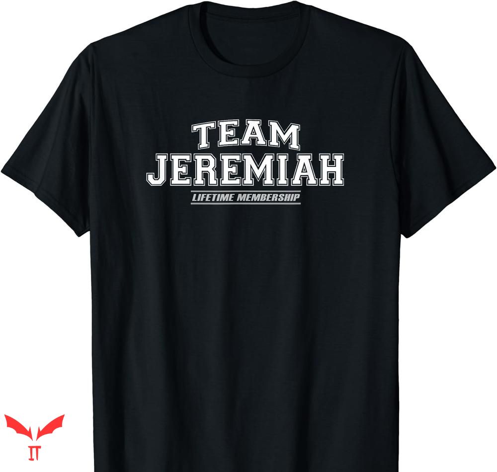 Team Jeremiah T-shirt Proud Family Team Jeremiah T-shirt Proud Family