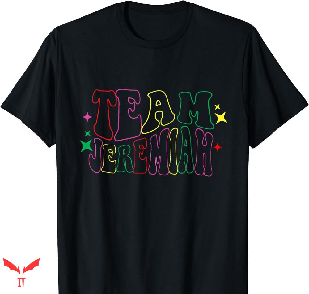 Team Jeremiah T-shirt Retro Groovy Team Jeremiah T-shirt Retro Groovy
