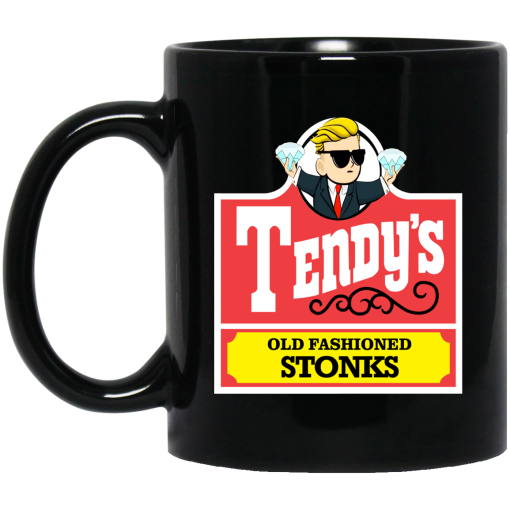 Tendy's Old Fashioned Stonks Mug Tendy's Old Fashioned Stonks Mug