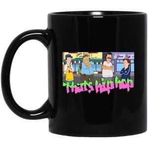 That’s Hip Hop Bobs Burgers Mug