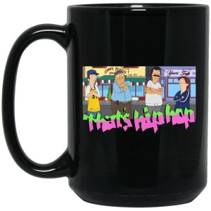 That’s Hip Hop Bobs Burgers Mug