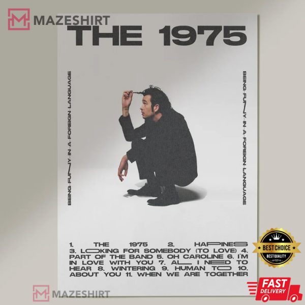 The 1975 Hot Album Being Funny In A Foreign Language Poster