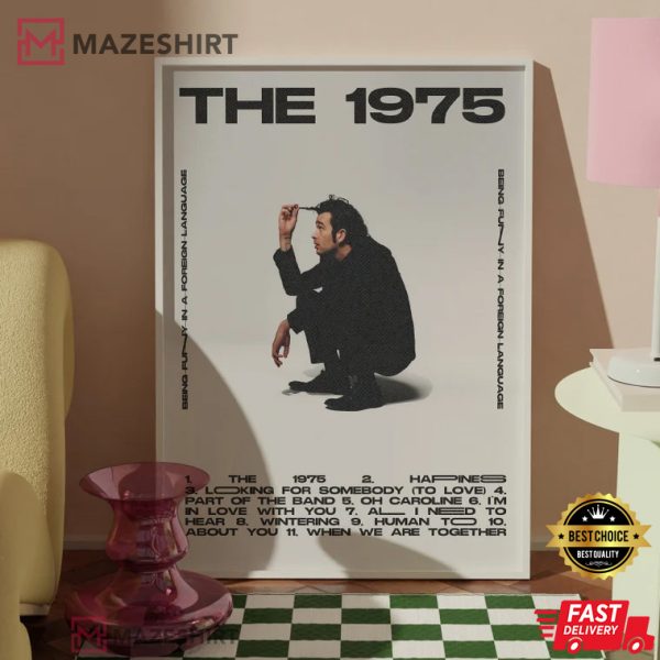 The 1975 Hot Album Being Funny In A Foreign Language Poster