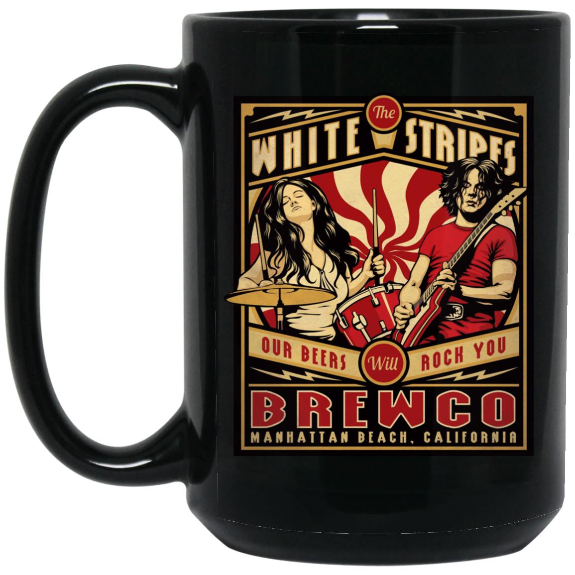 The Brewco White Stripes Our Beers Will Rock You Mug The Brewco White Stripes Our Beers Will Rock You Mug