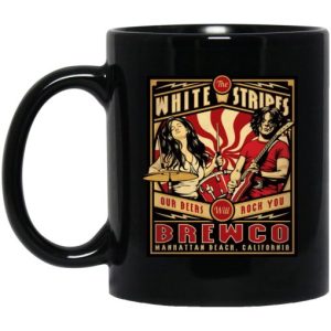 The Brewco White Stripes Our Beers Will Rock You Mug