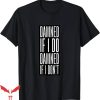 The Damned T-Shirt Damned If I Dont Tee Shirt Music