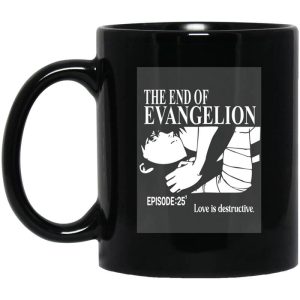 The End Of Evangelion Episode 25 Love Is Destructive Mug