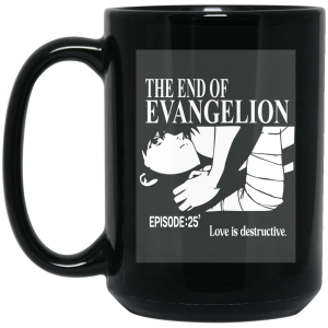 The End Of Evangelion Episode 25 Love Is Destructive Mug