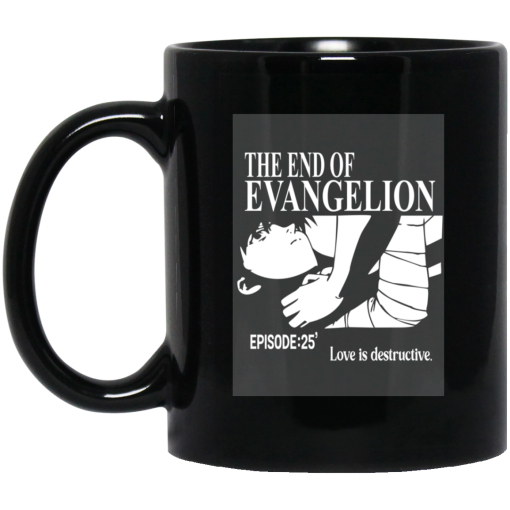 The End Of Evangelion Episode 25 Love Is Destructive Mug The End Of Evangelion Episode 25 Love Is Destructive Mug