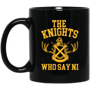 The Knights Who Say Ni – Monty Python Mug