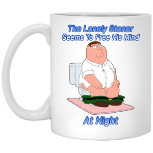 The Lonely Stoner Seems To Free His Mind At Night Peter Griffin Version Mug 3
