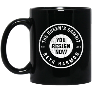 The Queens Gambit You Resign Now Beth Harmon Mug 3
