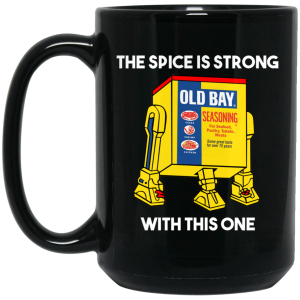 The Spice Is Strong With This One Mug