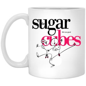 The Sugar Lifes Too Good Cubes White Mug 3