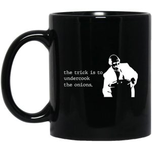 The Trick Is To Undercook The Onions Dunder Mifflin Mug