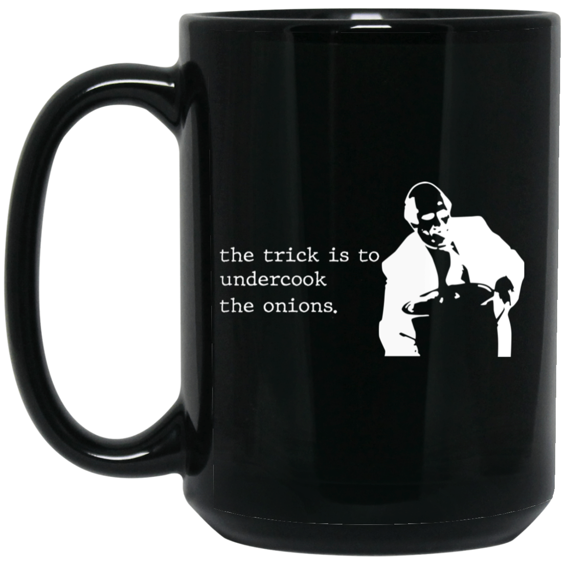 The Trick Is To Undercook The Onions Dunder Mifflin Mug The Trick Is To Undercook The Onions Dunder Mifflin Mug