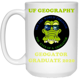 The UF Geography Seniors Geogator Graduate 2020 Mug 4