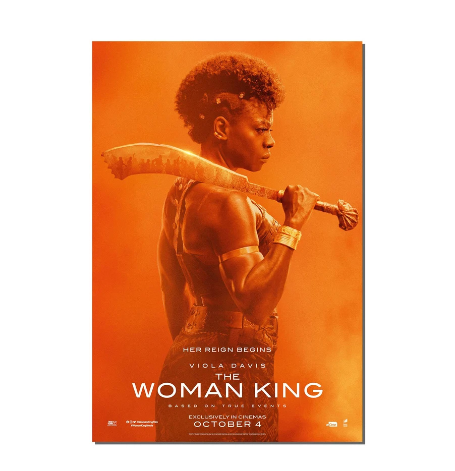 The Woman King 2022 Her Reign Begins Gift For Fans Poster The Woman King 2022 Her Reign Begins Gift For Fans Poster