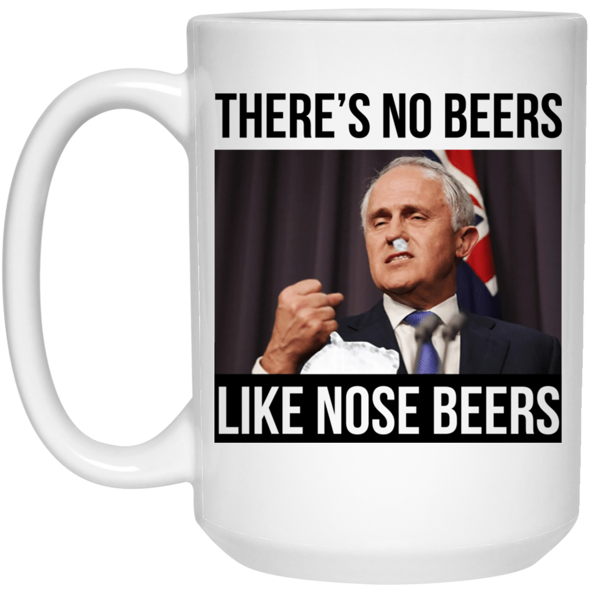 There's No Beers Like Nose Beers Mug There's No Beers Like Nose Beers Mug