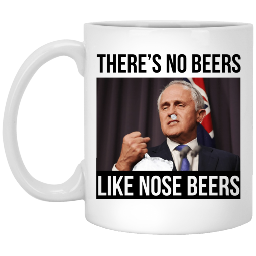 There's No Beers Like Nose Beers Mug There's No Beers Like Nose Beers Mug