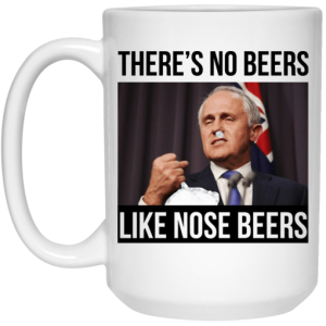 Theres No Beers Like Nose Beers Mug 4