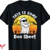 This Is Some Boo Sheet T-shirt Funny Halloween Boo